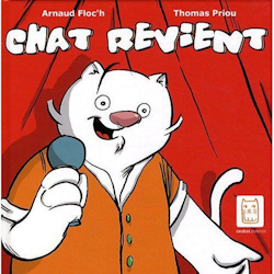 Chat s'en va - Chat revient