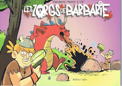 Les zorgs de barbarie