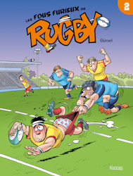 Les fous furieux du Rugby