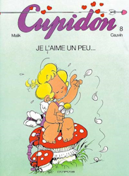 Cupidon - Je l'aime un peu...