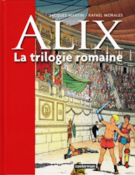 Intégrale 2 - Alix - La trilogie romaine