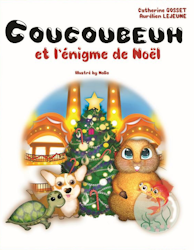 Coucoubeuh et l'énigme de Noël