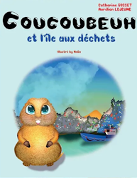 Coucoubeuh et l'île aux déchets