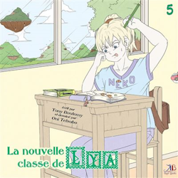 Lya et Dan - La nouvelle classe de Lya