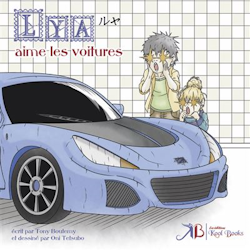 Lya et Dan - Lya aime les voitures